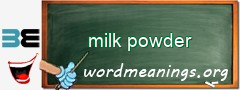 WordMeaning blackboard for milk powder